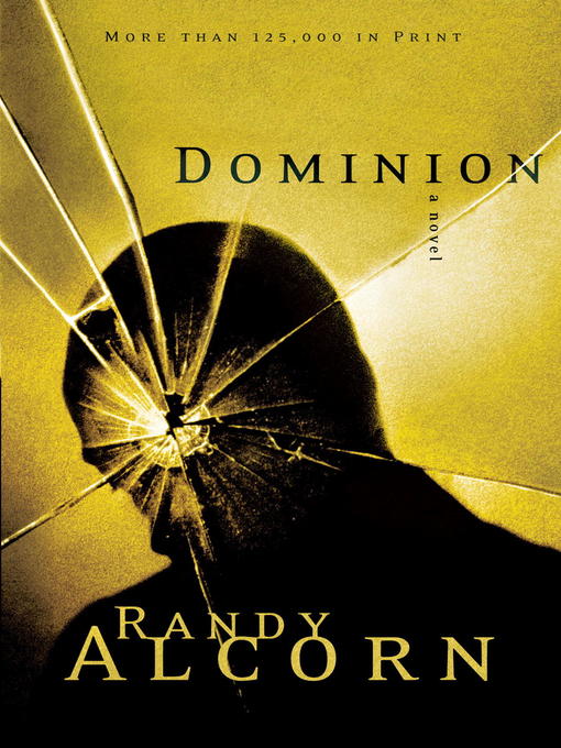Title details for Dominion by Randy Alcorn - Wait list